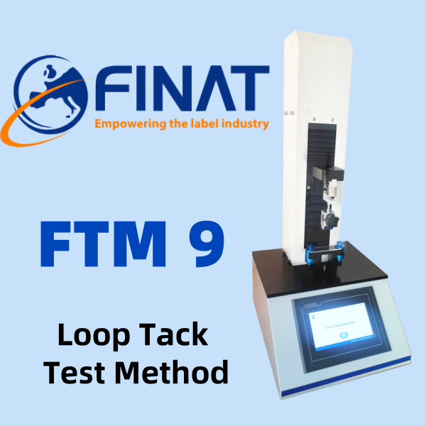 FINAT FTM 9 - Loop Tack Test Method