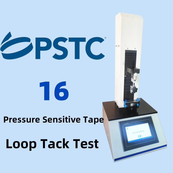 PSTC 16 - Pressure Sensitive Tape Loop Tack Test