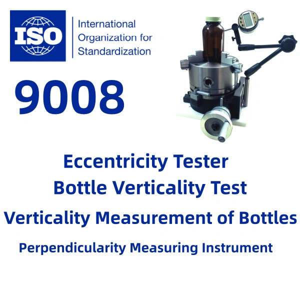 ISO 9008|병 수직도 시험을 위한 수직도 검사
