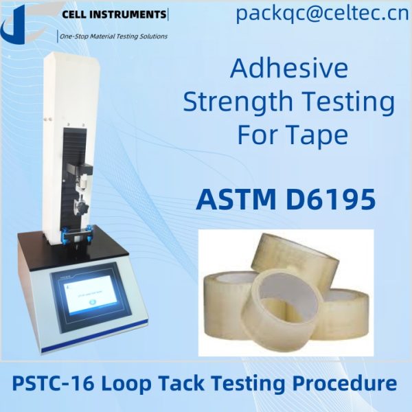 10 PSTC-16 halqali yopishqoq sinov tartibi, lenta uchun yopishtiruvchi mustahkamlik sinovi 10 PSTC-16 halqali yopishqoq sinov tartibi, lenta uchun yopishtiruvchi mustahkamlik sinovi