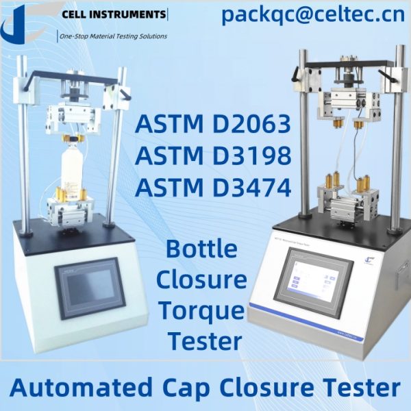 Testeur de fermeture de bouchon automatisé ASTM D3474 Testeur de couple de fermeture de bouteille ASTM D3198 ASTM D2063
